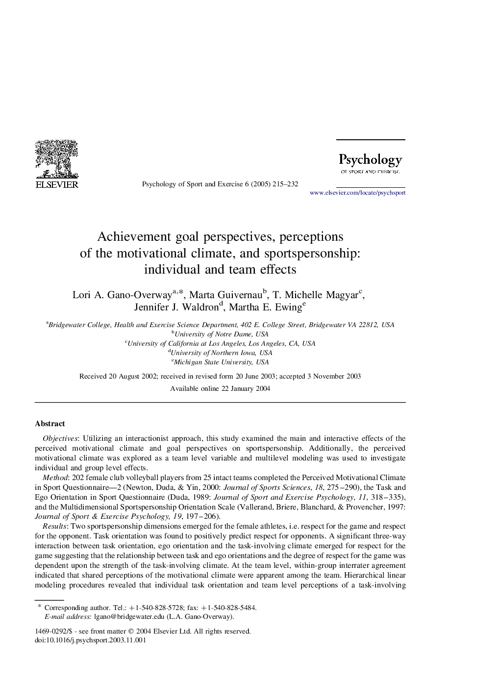 Achievement goal perspectives, perceptions of the motivational climate, and sportspersonship: individual and team effects