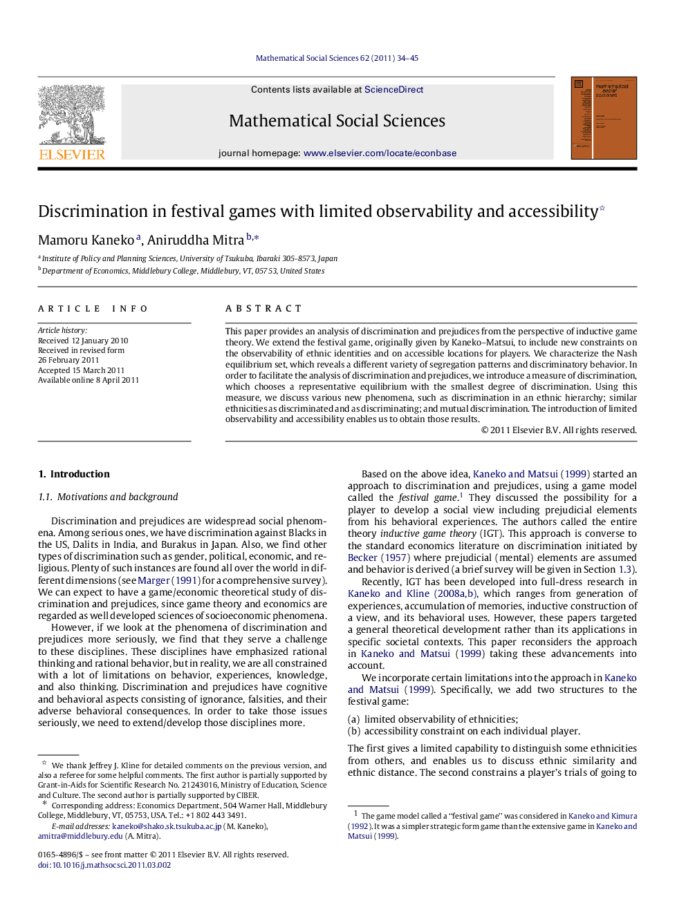 Discrimination in festival games with limited observability and accessibility 