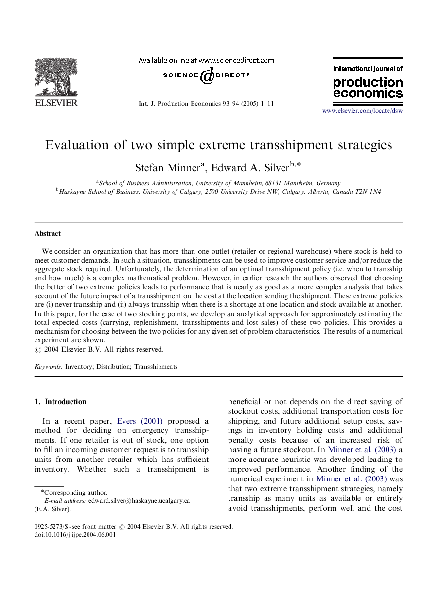 Evaluation of two simple extreme transshipment strategies