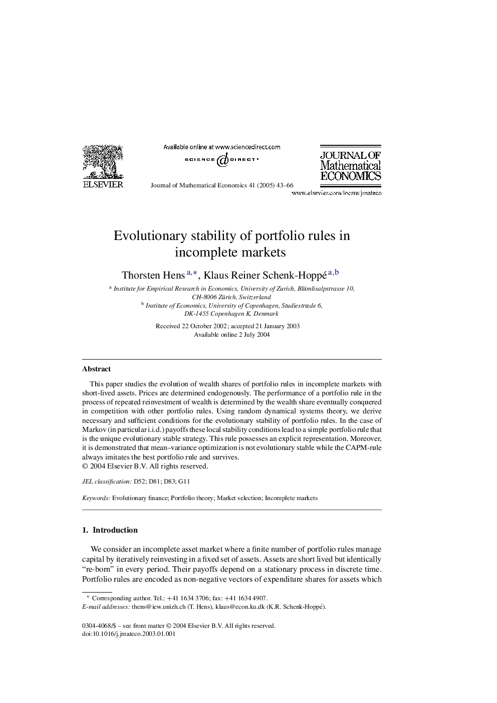 Evolutionary stability of portfolio rules in incomplete markets