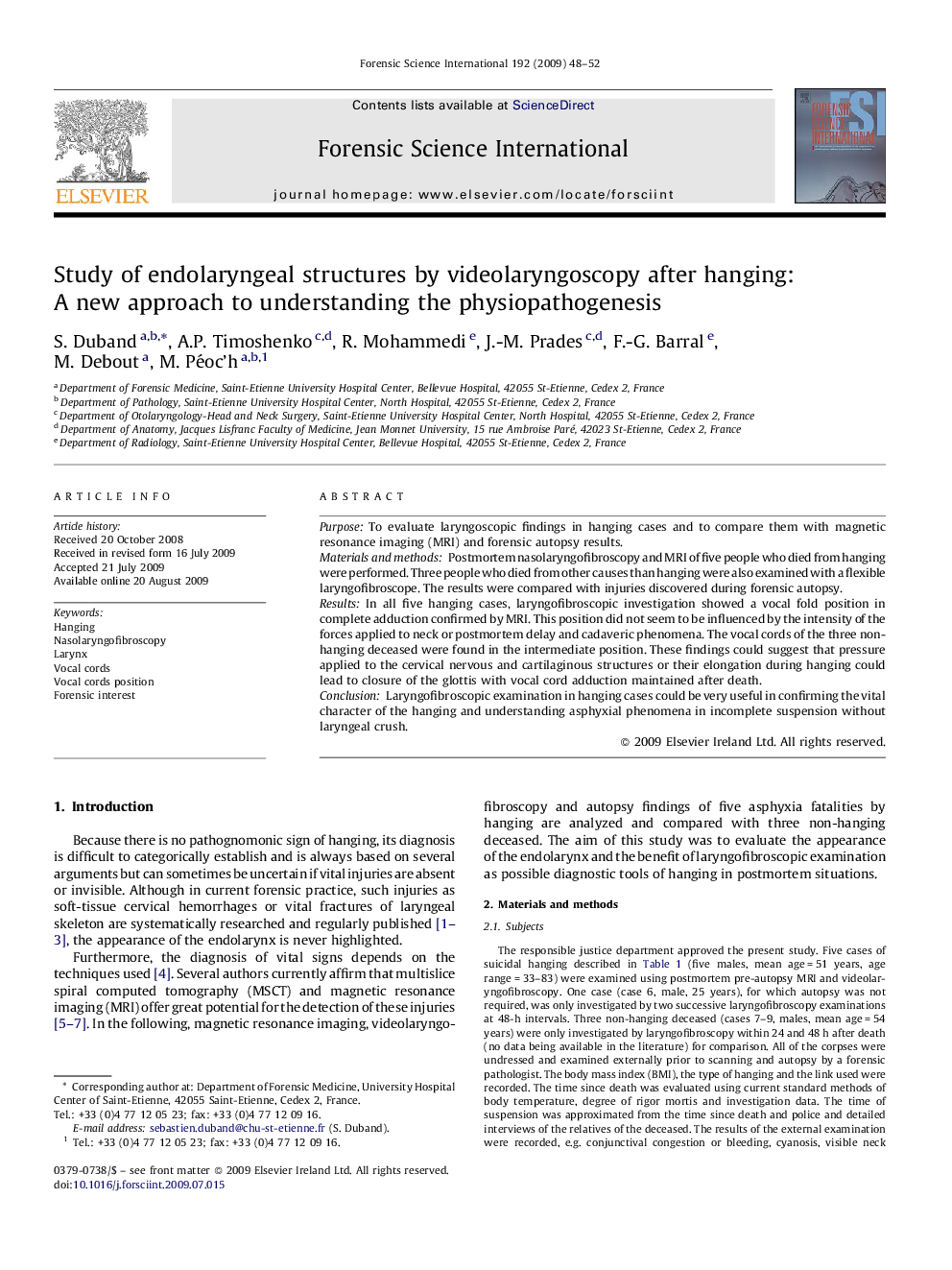 Study of endolaryngeal structures by videolaryngoscopy after hanging: A new approach to understanding the physiopathogenesis