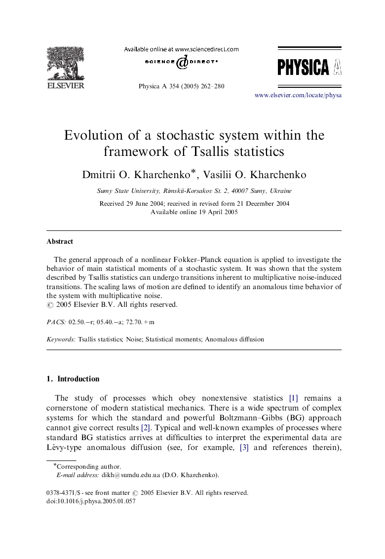 Evolution of a stochastic system within the framework of Tsallis statistics