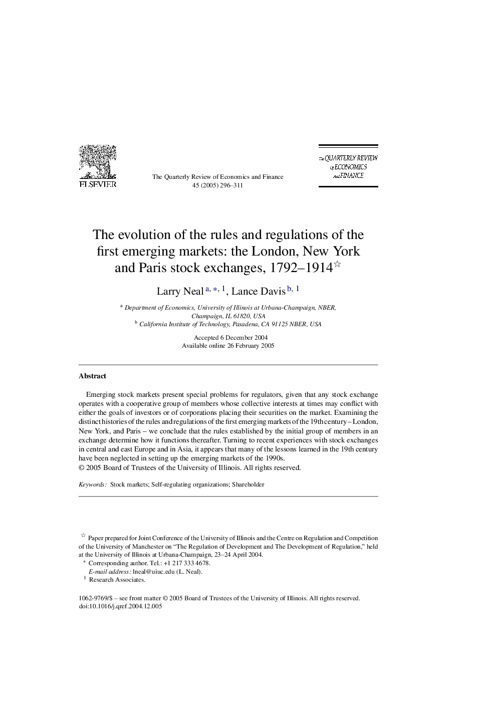 The evolution of the rules and regulations of the first emerging markets: the London, New York and Paris stock exchanges, 1792-1914