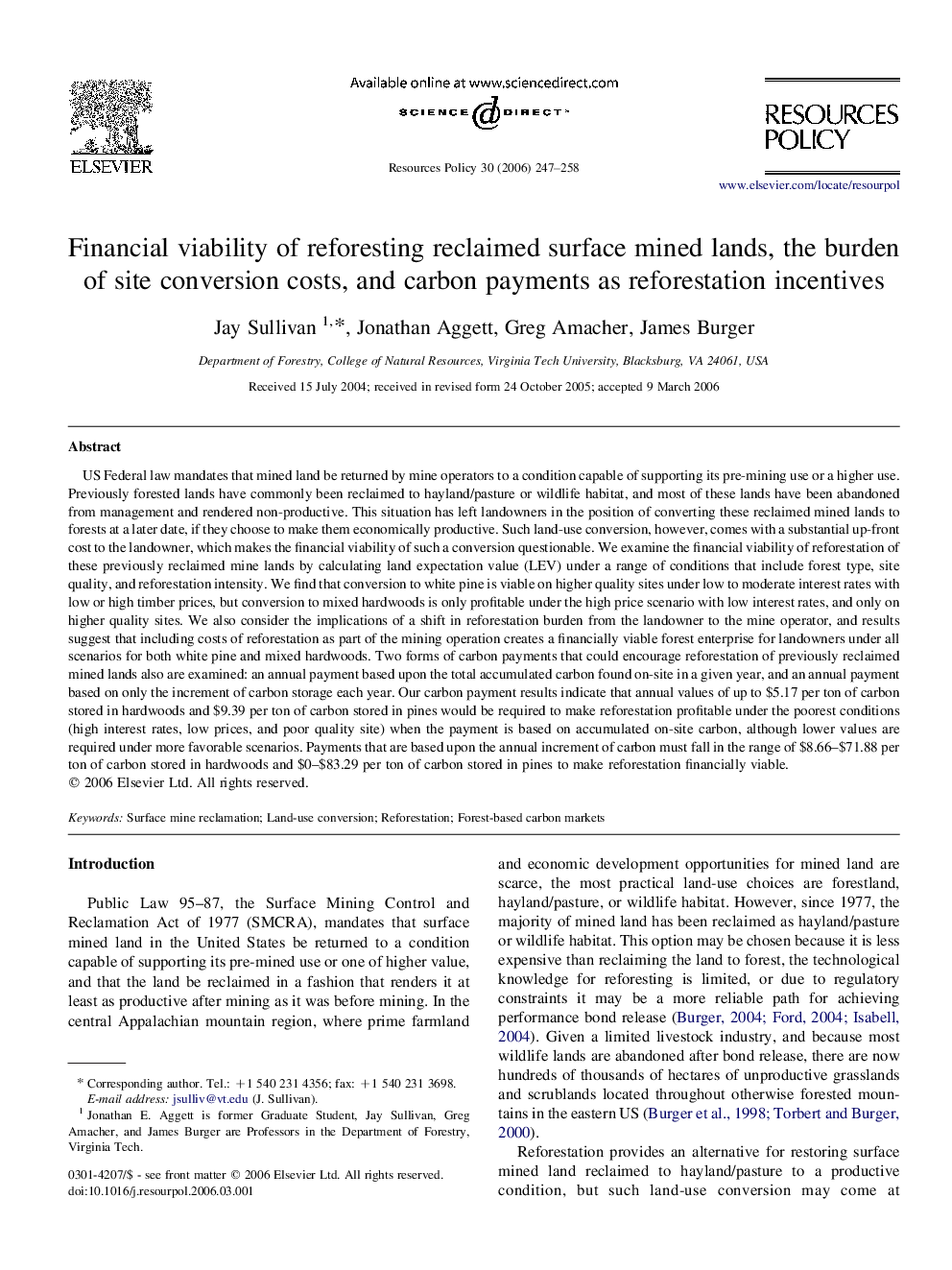 Financial viability of reforesting reclaimed surface mined lands, the burden of site conversion costs, and carbon payments as reforestation incentives