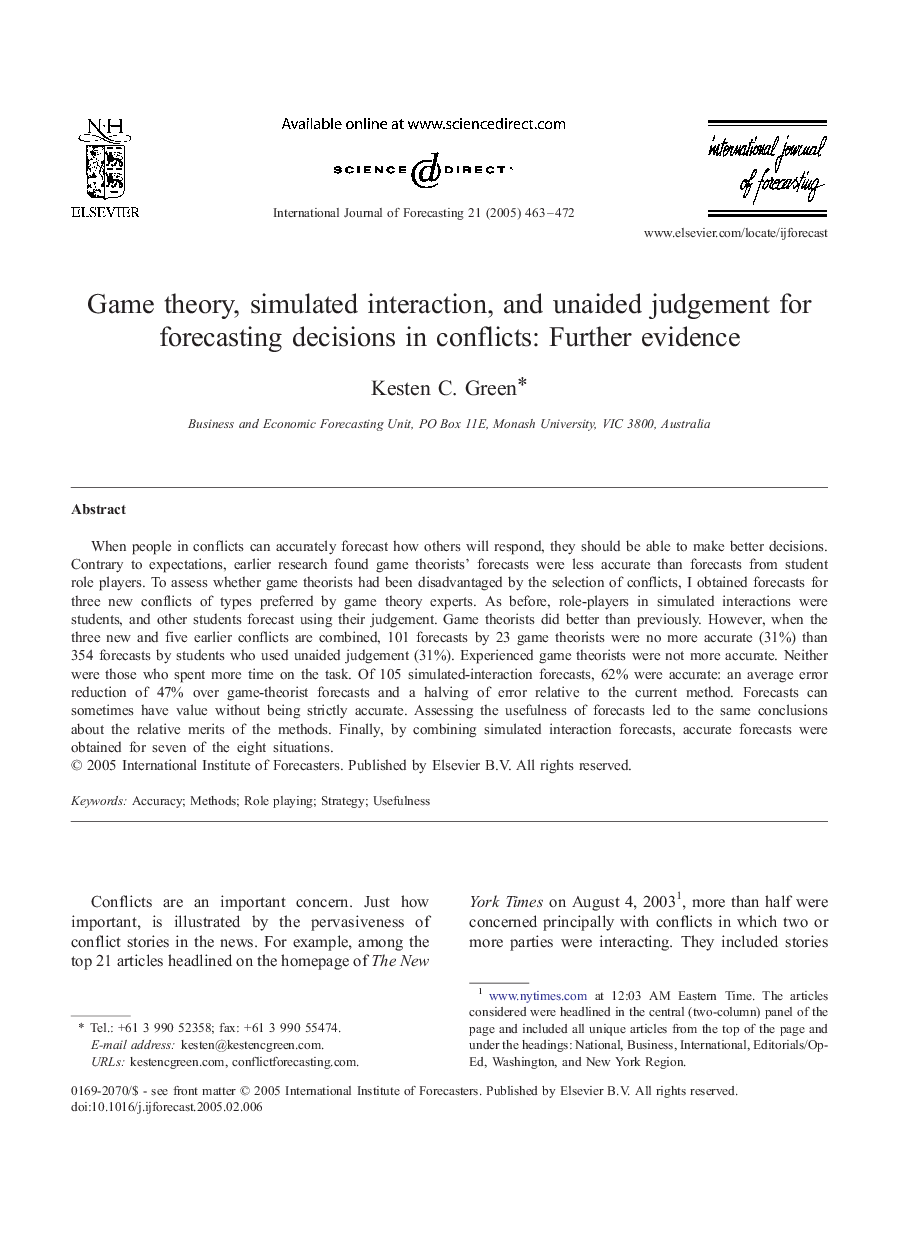 Game theory, simulated interaction, and unaided judgement for forecasting decisions in conflicts: Further evidence