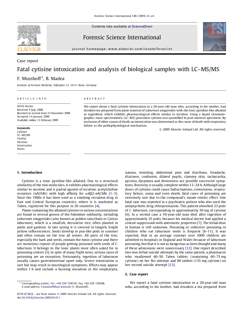 Fatal cytisine intoxication and analysis of biological samples with LC–MS/MS