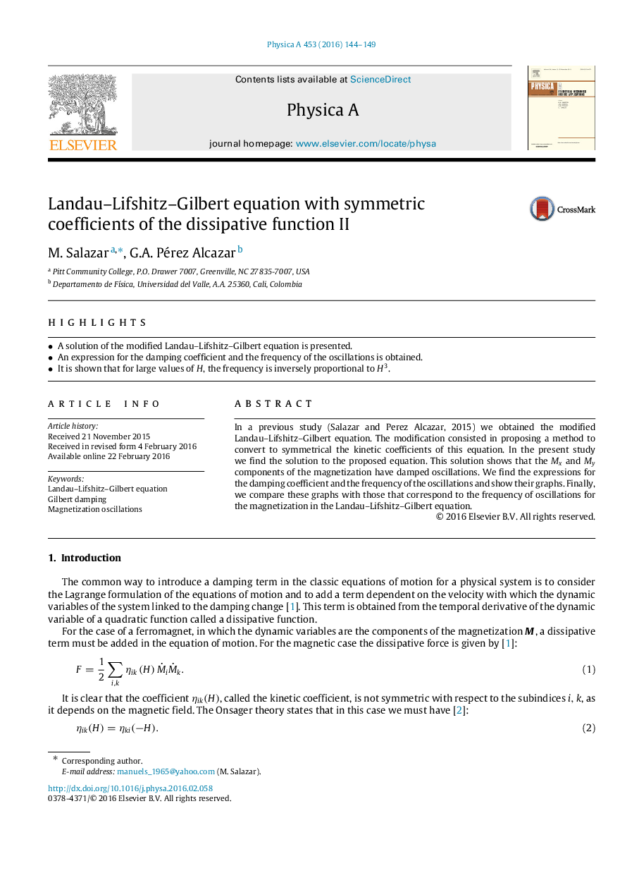 Landau–Lifshitz–Gilbert equation with symmetric coefficients of the dissipative function II