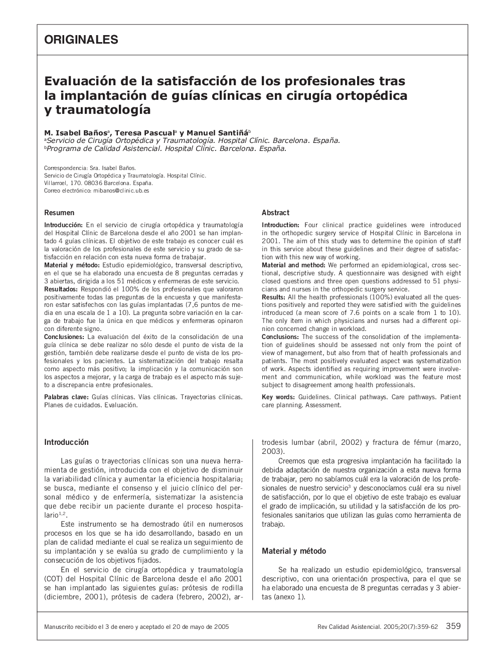 Evaluación de la satisfacción de los profesionales tras la implantación de guÃ­as clÃ­nicas en cirugÃ­a ortopédica y traumatologÃ­a