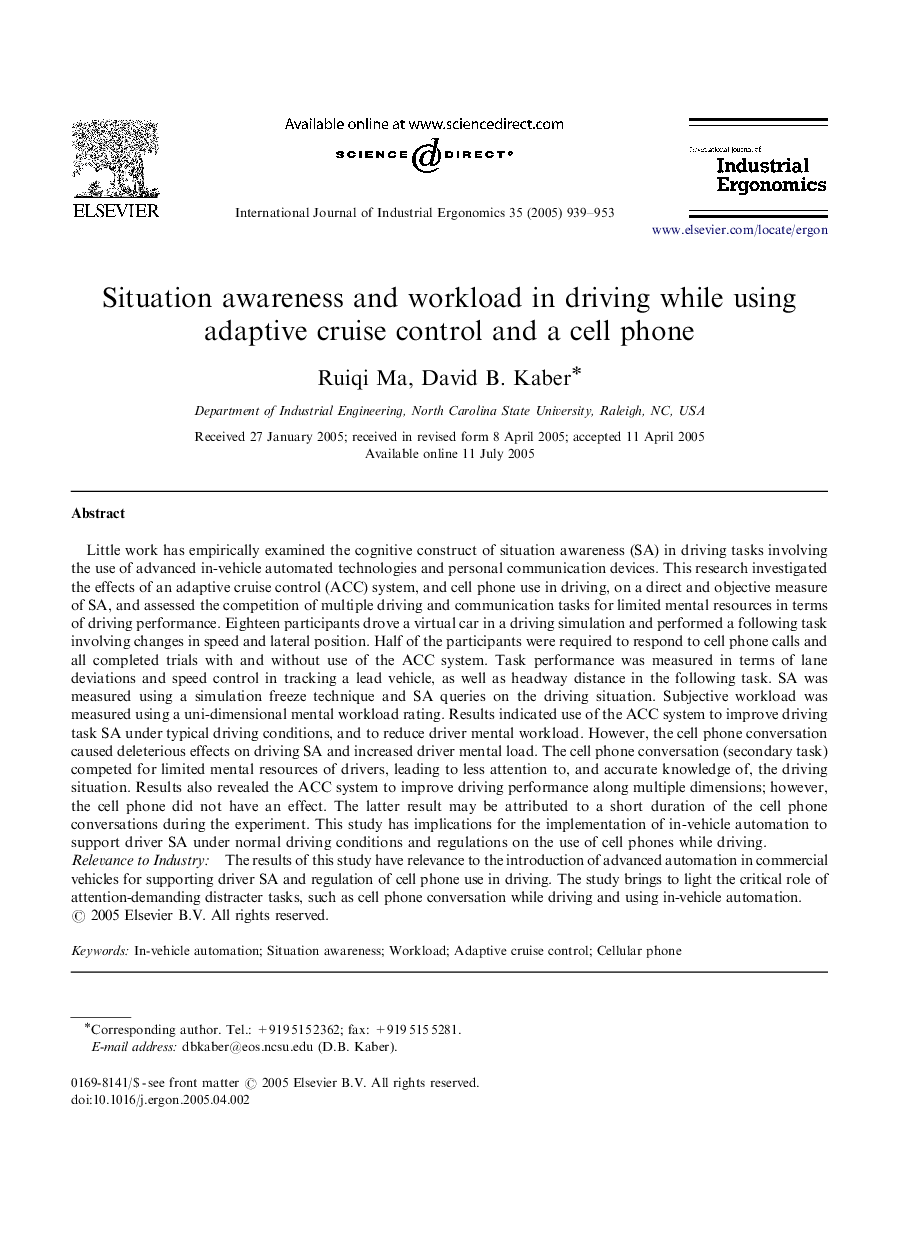 Situation awareness and workload in driving while using adaptive cruise control and a cell phone