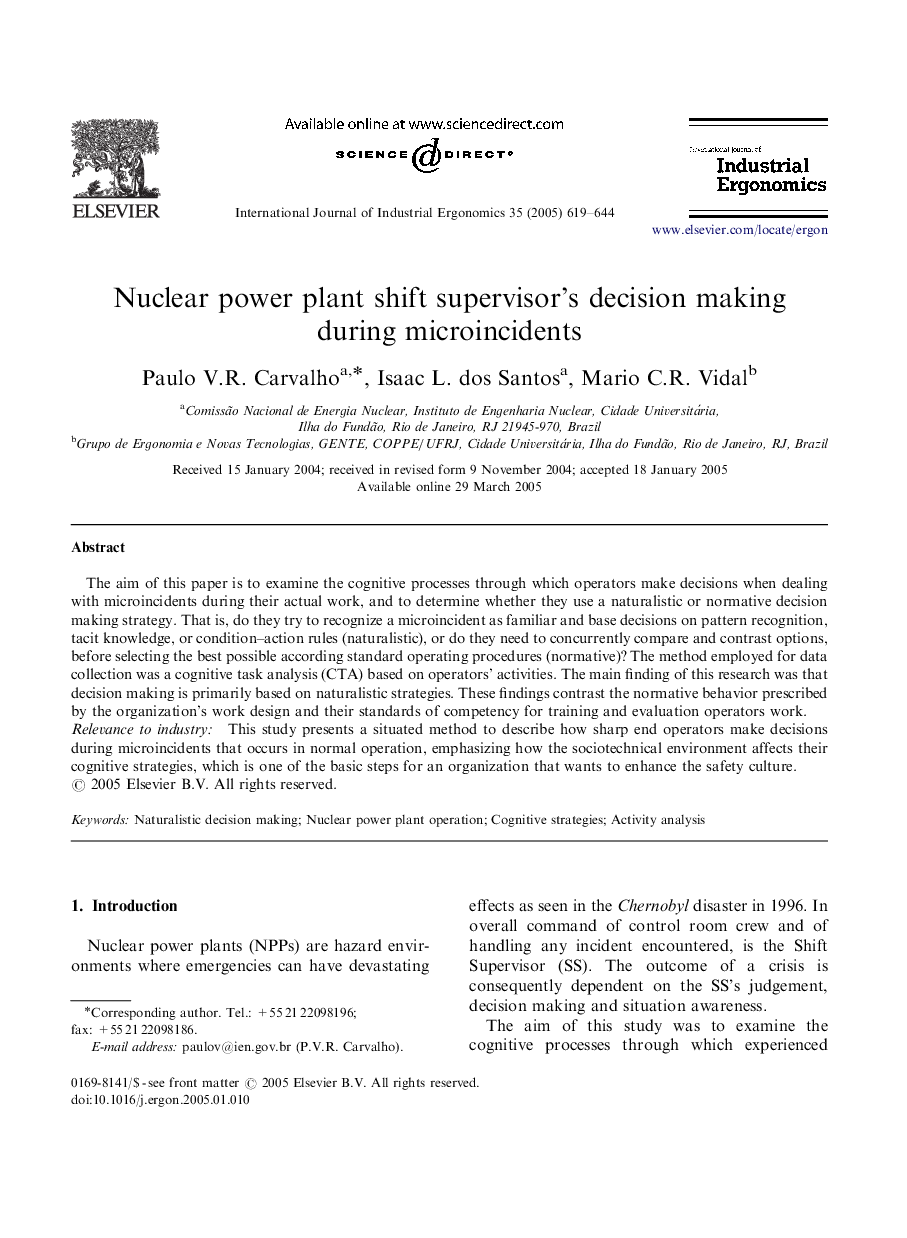 Nuclear power plant shift supervisor's decision making during microincidents