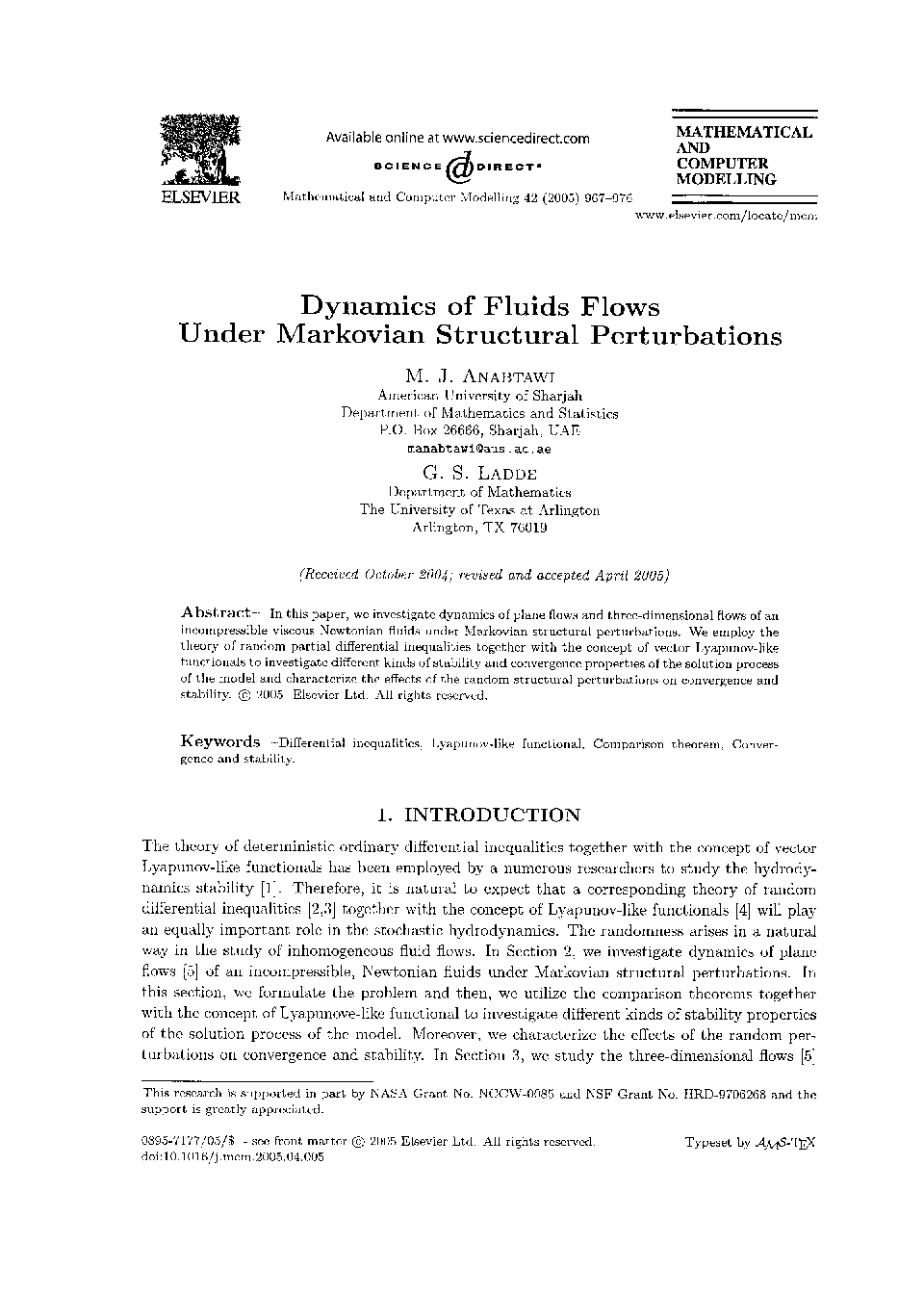 Dynamics of fluids flows under Markovian structural perturbations