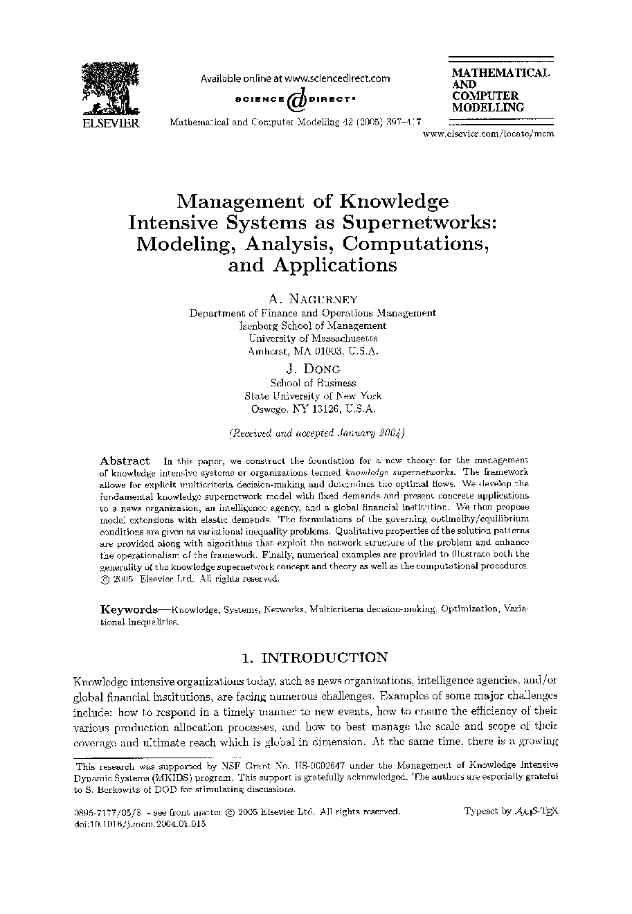 Management of knowledge intensive systems as supernetworks: Modeling, analysis, computations, and applications