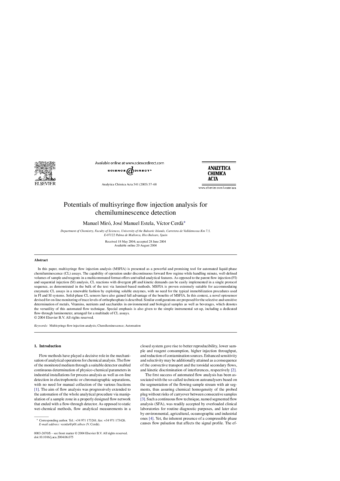 Potentials of multisyringe flow injection analysis for chemiluminescence detection