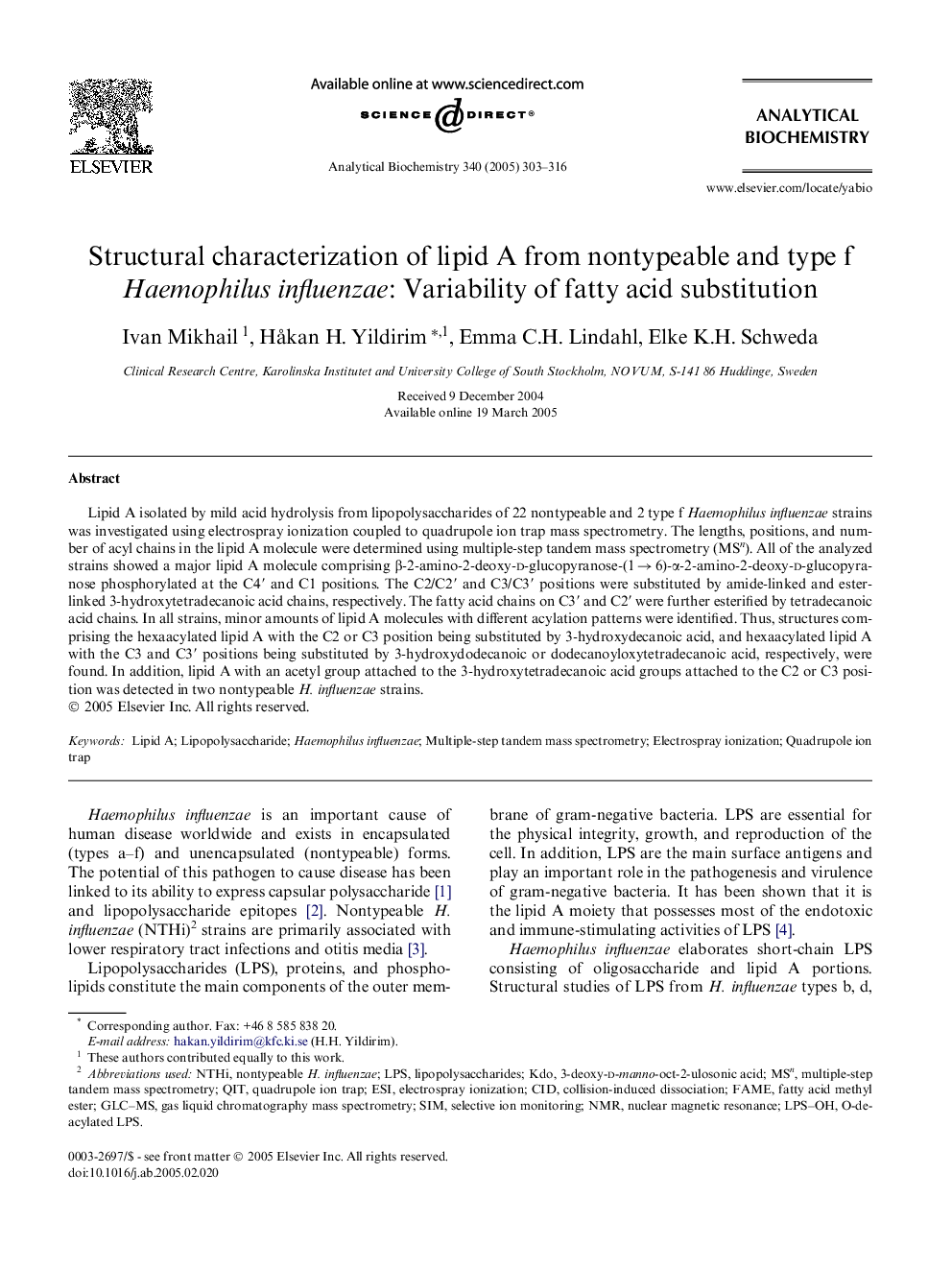 Structural characterization of lipid A from nontypeable and type f Haemophilus influenzae: Variability of fatty acid substitution