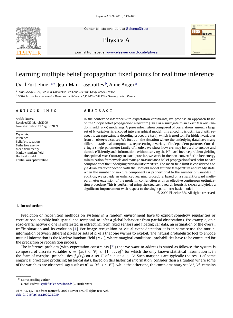 Learning multiple belief propagation fixed points for real time inference