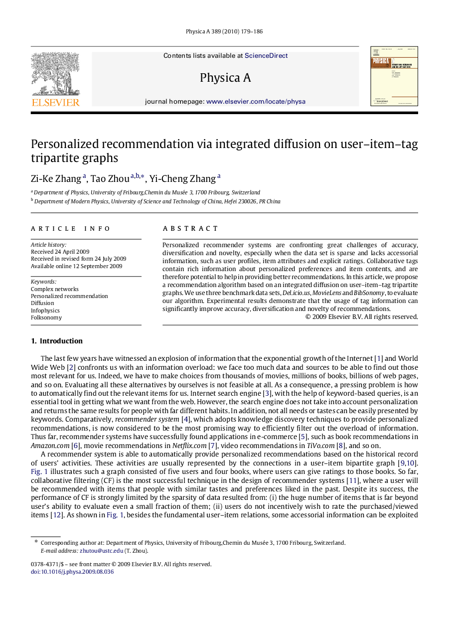 Personalized recommendation via integrated diffusion on user–item–tag tripartite graphs