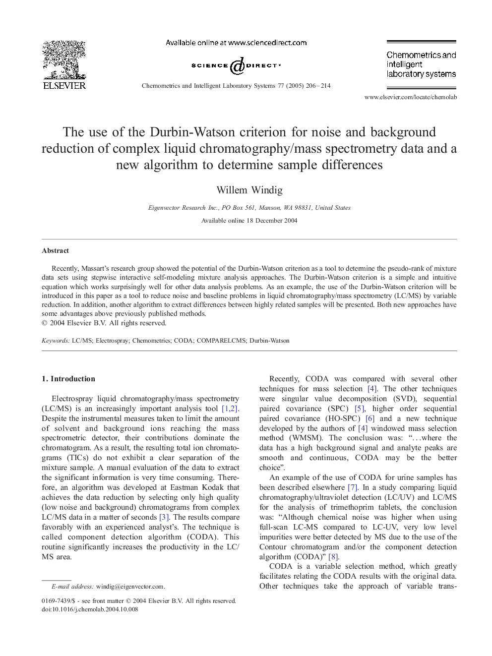 The use of the Durbin-Watson criterion for noise and background reduction of complex liquid chromatography/mass spectrometry data and a new algorithm to determine sample differences