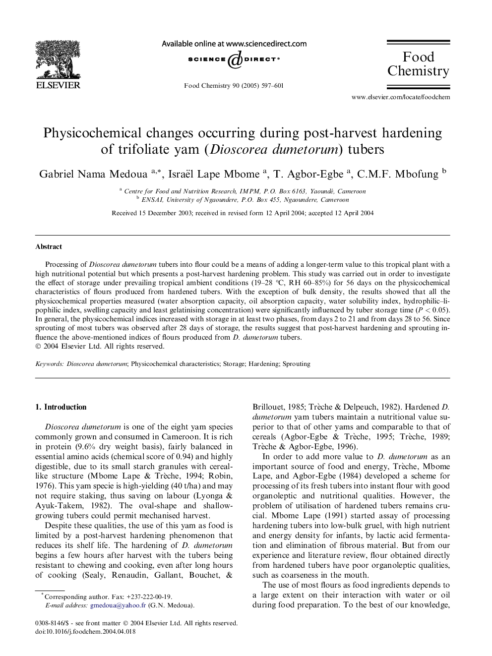 Physicochemical changes occurring during post-harvest hardening of trifoliate yam (Dioscorea dumetorum) tubers