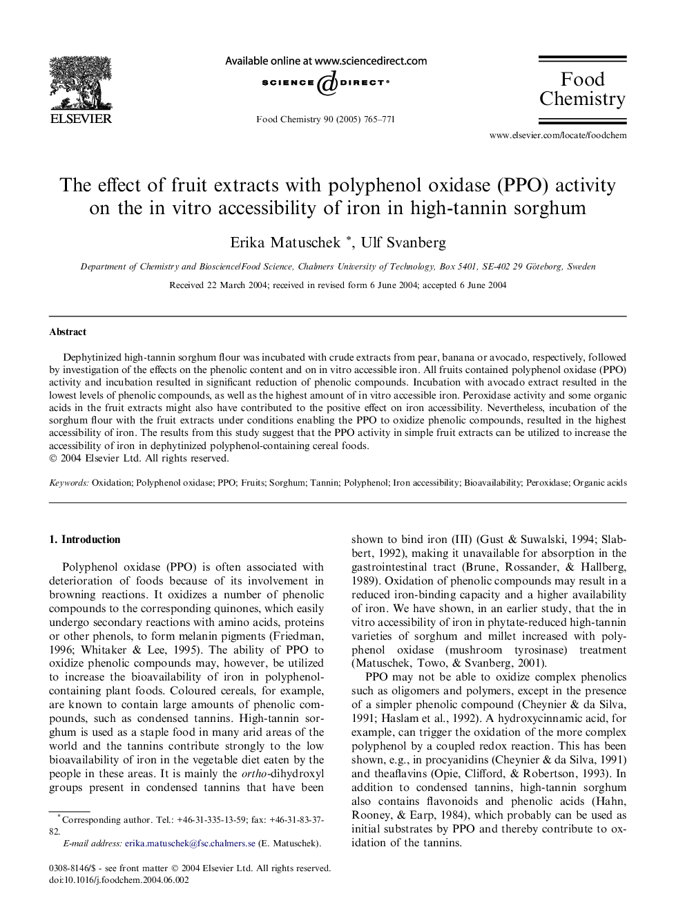 عکس صفحه اول مقاله: The effect of fruit extracts with polyphenol oxidase (PPO) activity on the in vitro accessibility of iron in high-tannin sorghum The effect of fruit extracts with polyphenol oxidase (PPO) activity on the in vitro accessibility of iron in high-tannin sorghum