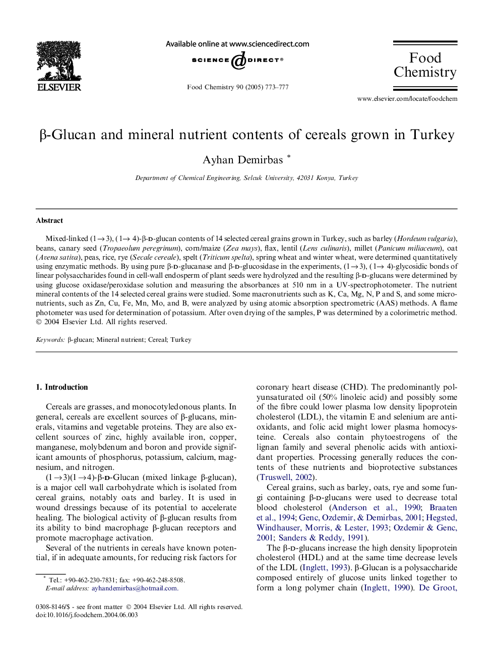 Î²-Glucan and mineral nutrient contents of cereals grown in Turkey