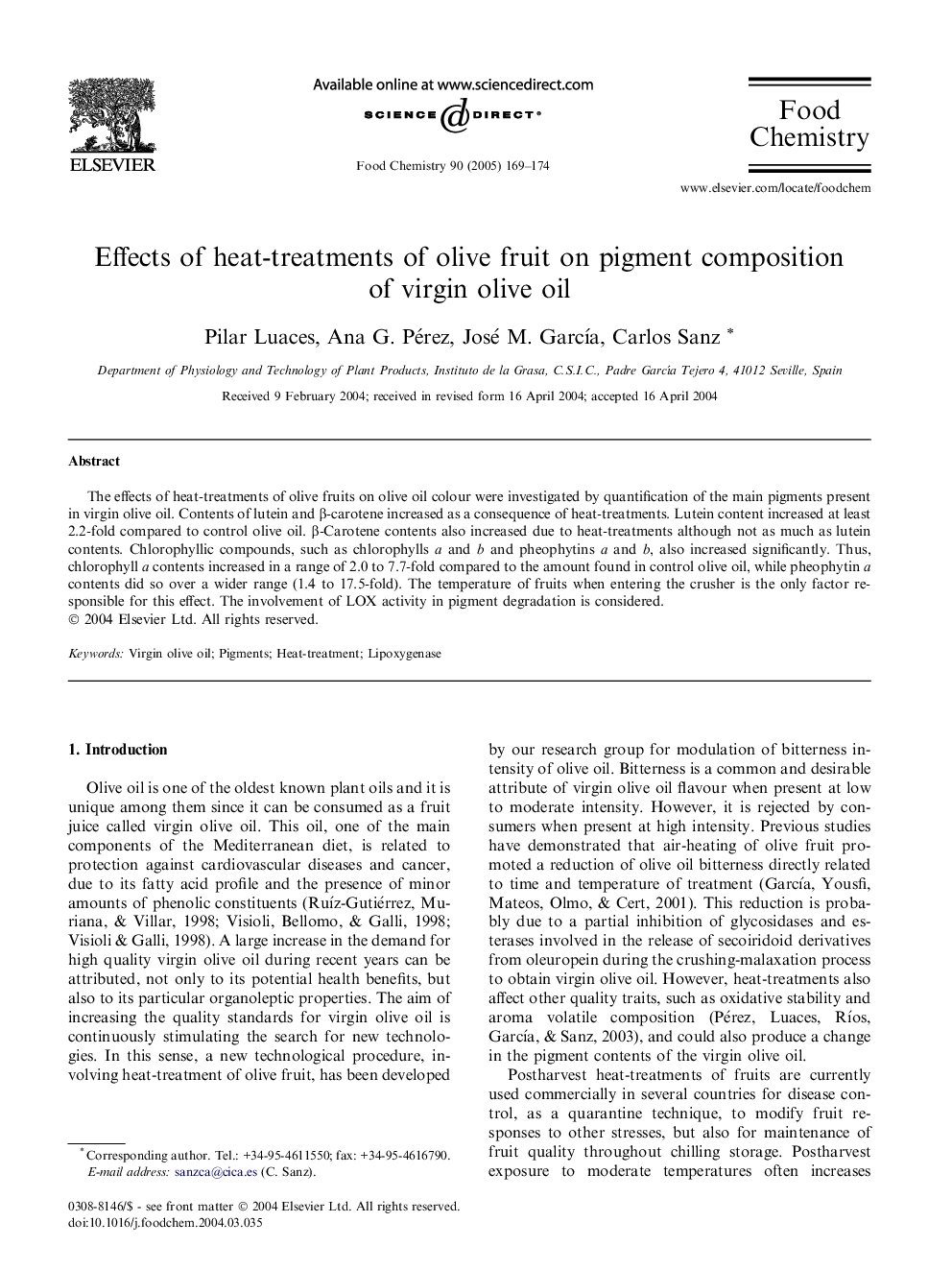 Effects of heat-treatments of olive fruit on pigment composition of virgin olive oil