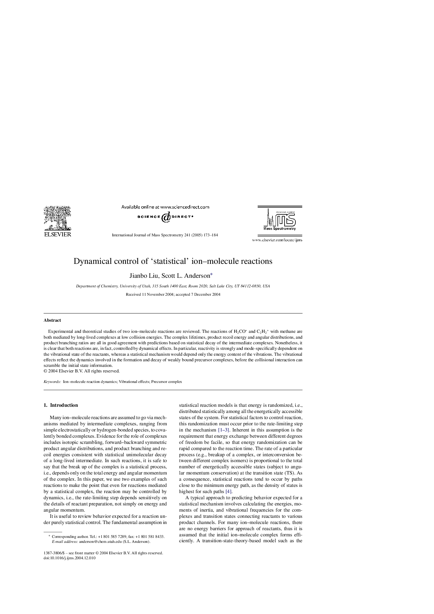 Dynamical control of 'statistical' ion-molecule reactions