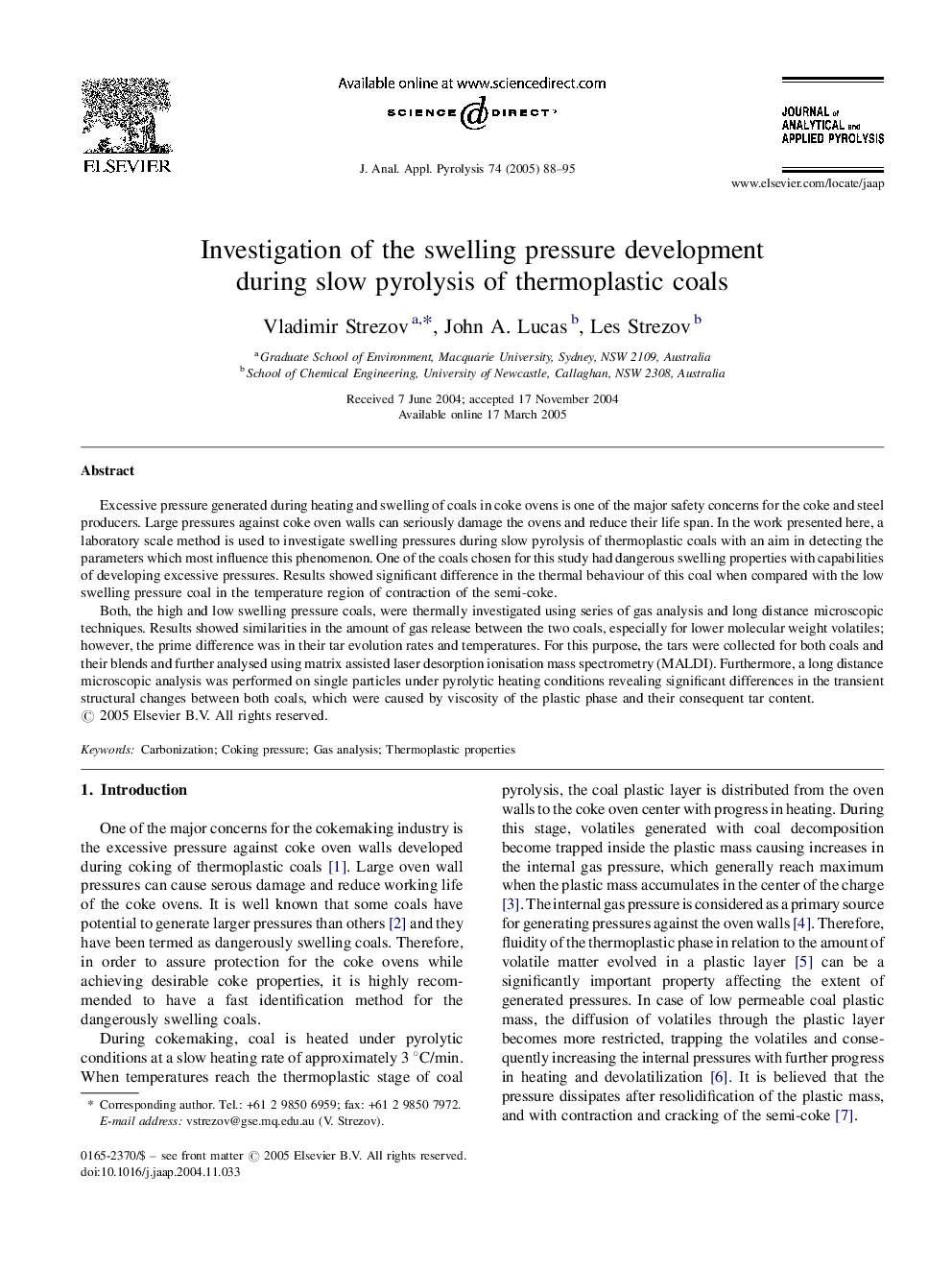 Investigation of the swelling pressure development during slow pyrolysis of thermoplastic coals