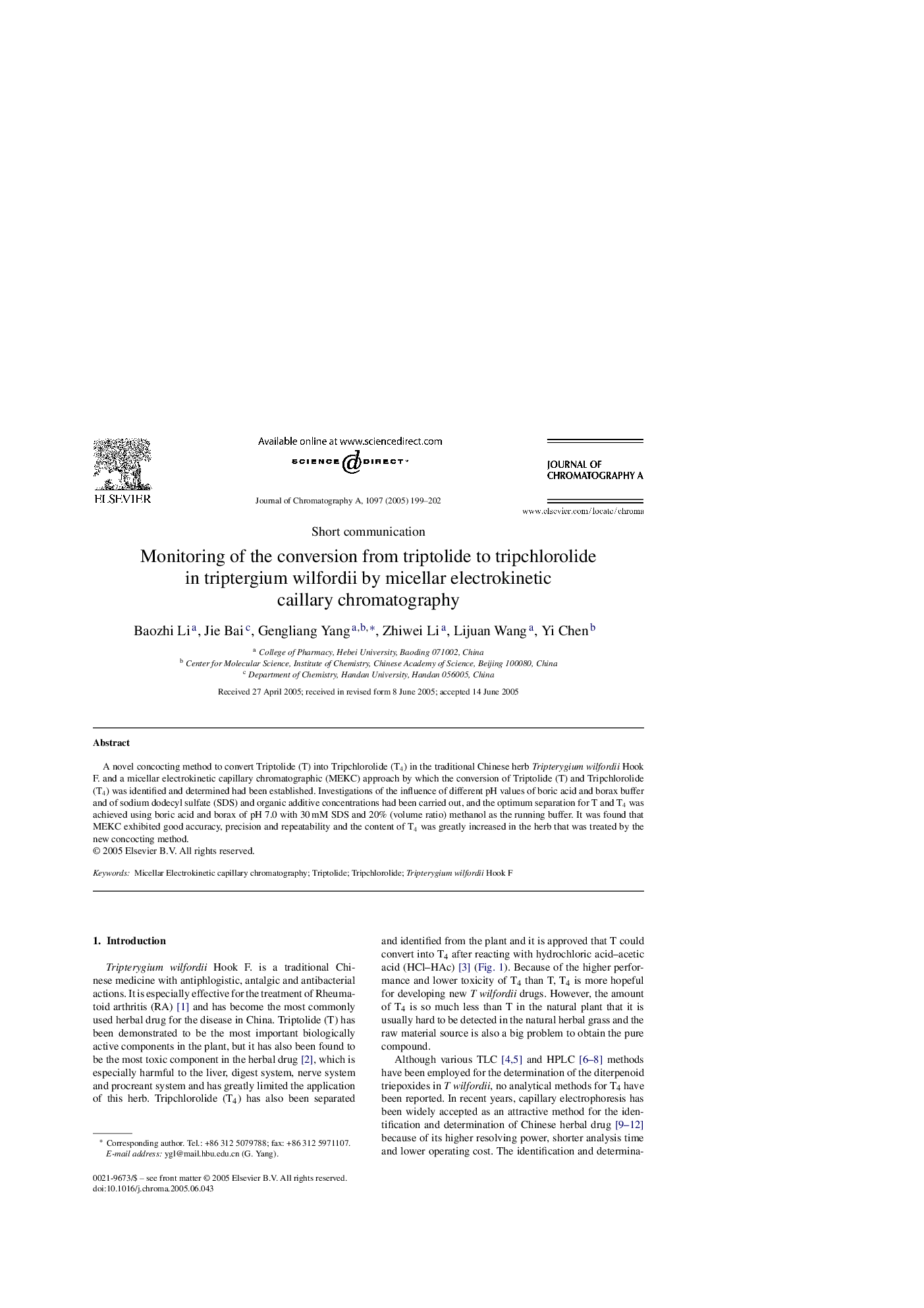 Monitoring of the conversion from triptolide to tripchlorolide in triptergium wilfordii by micellar electrokinetic caillary chromatography
