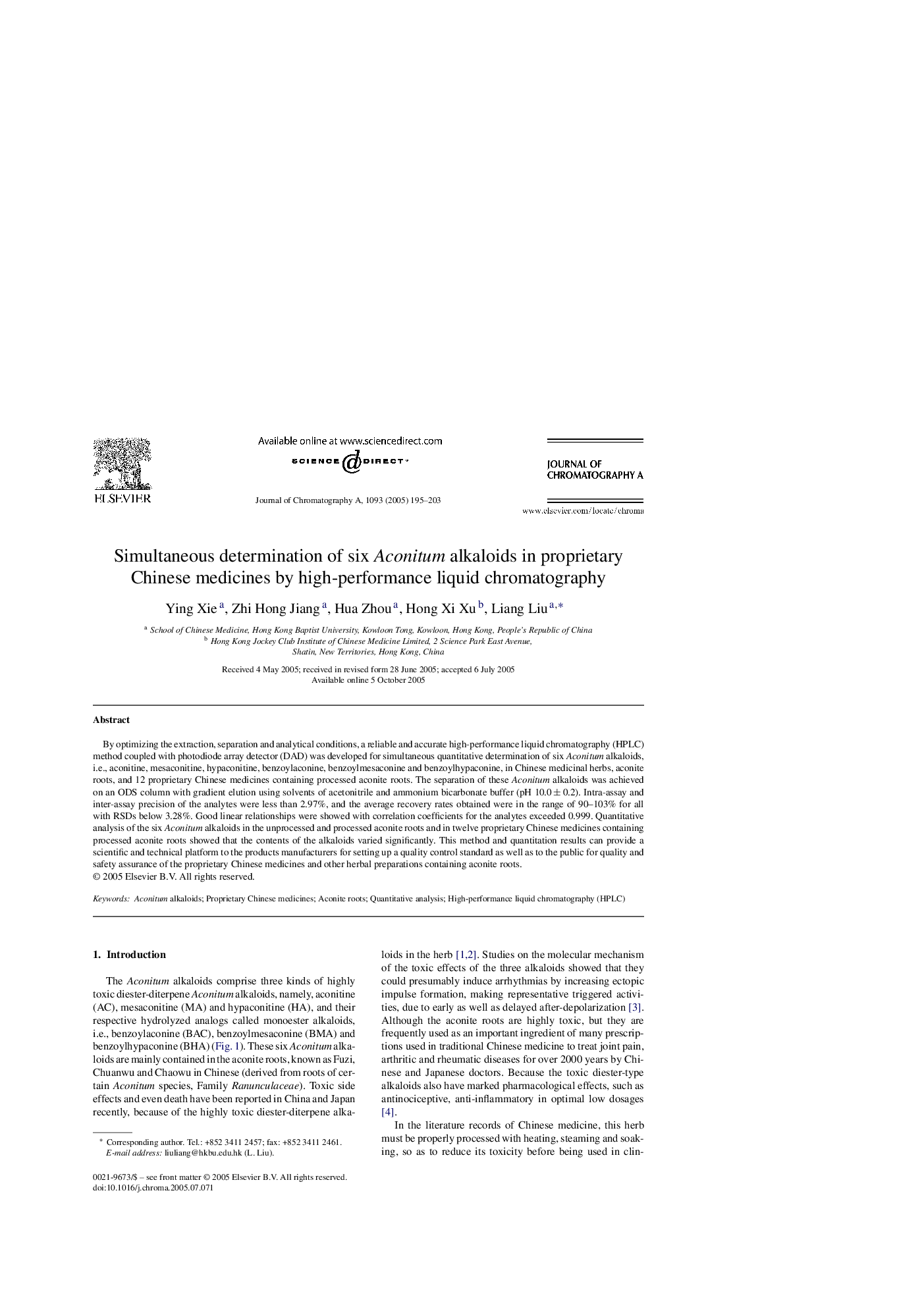 Simultaneous determination of six Aconitum alkaloids in proprietary Chinese medicines by high-performance liquid chromatography