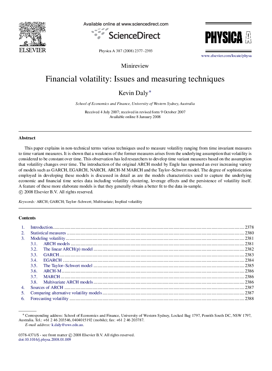 Financial volatility: Issues and measuring techniques