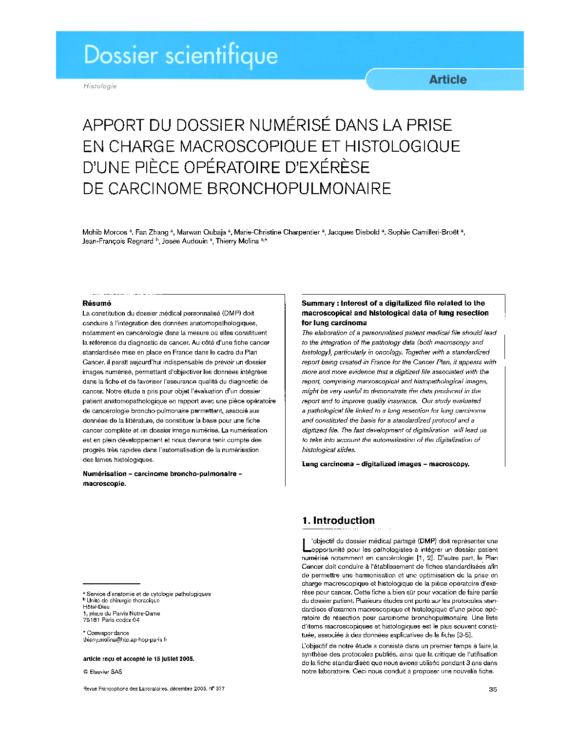 Apport Du Dossier Numérisé Dans La Prise En Charge Macroscopique Et Histologique D'Une PiÃ¨ce Opératoire D'ExérÃ¨se De Carcinome Bronchopulmonaire