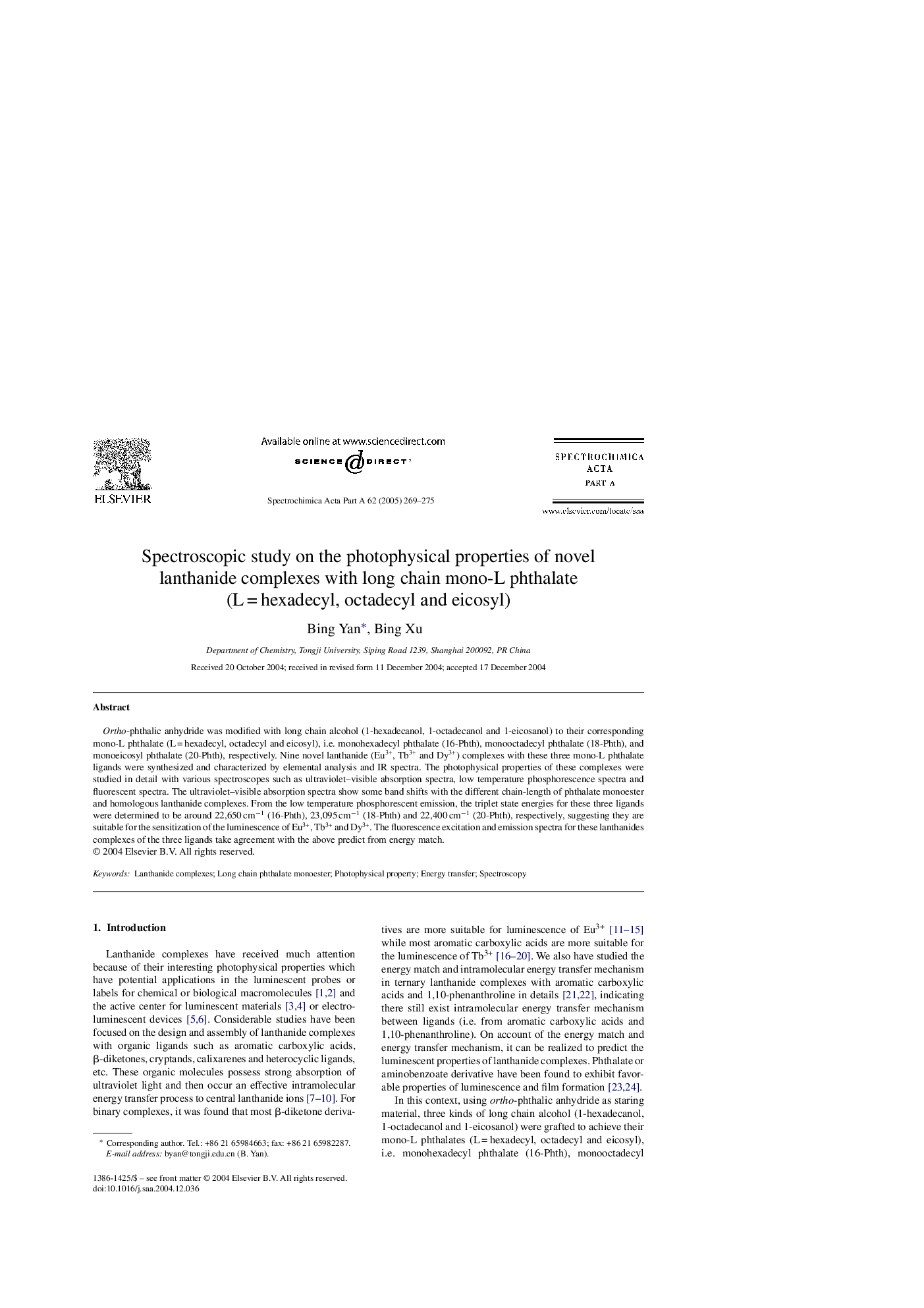 Spectroscopic study on the photophysical properties of novel lanthanide complexes with long chain mono-L phthalate (LÂ =Â hexadecyl, octadecyl and eicosyl)