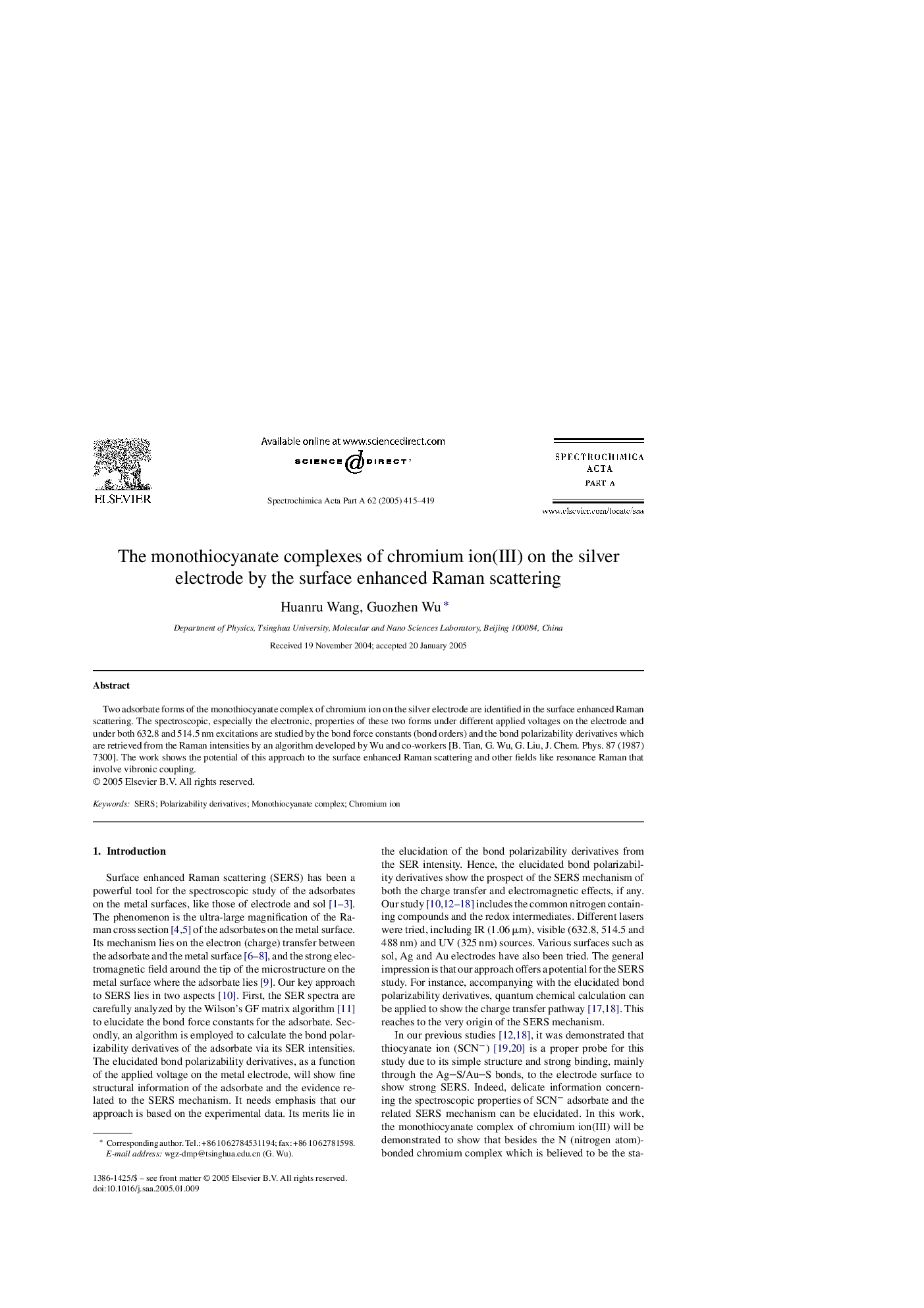 The monothiocyanate complexes of chromium ion(III) on the silver electrode by the surface enhanced Raman scattering