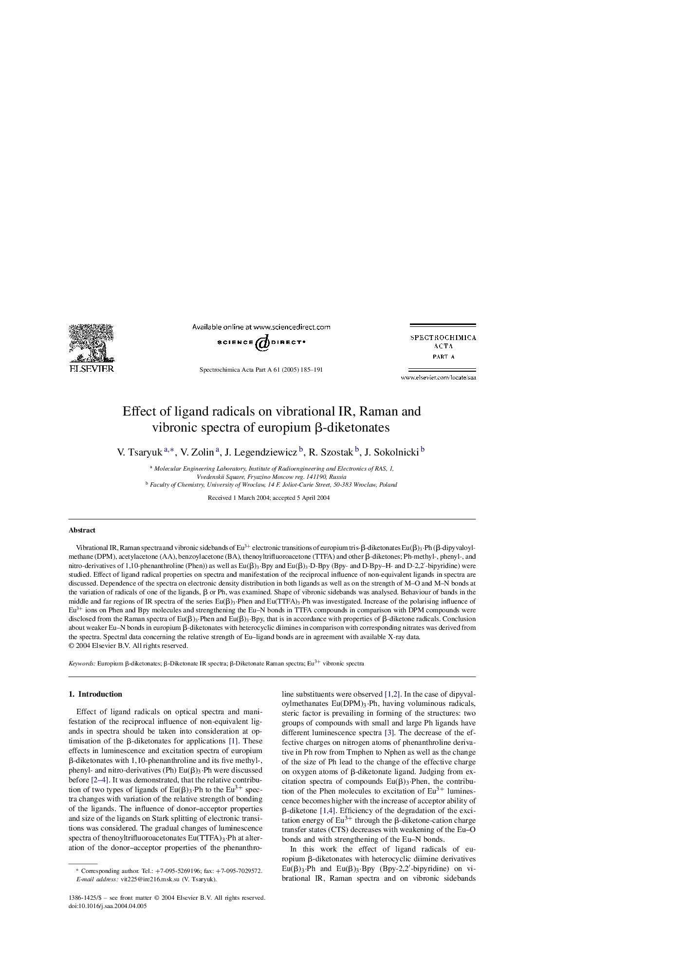 Effect of ligand radicals on vibrational IR, Raman and vibronic spectra of europium Î²-diketonates