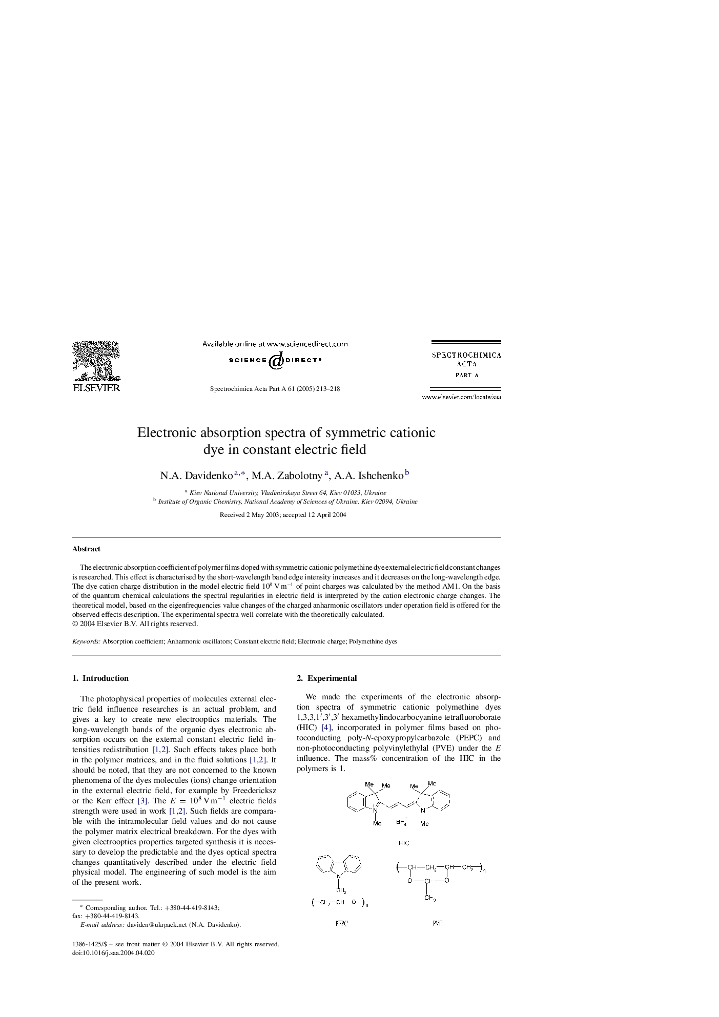 Electronic absorption spectra of symmetric cationic dye in constant electric field