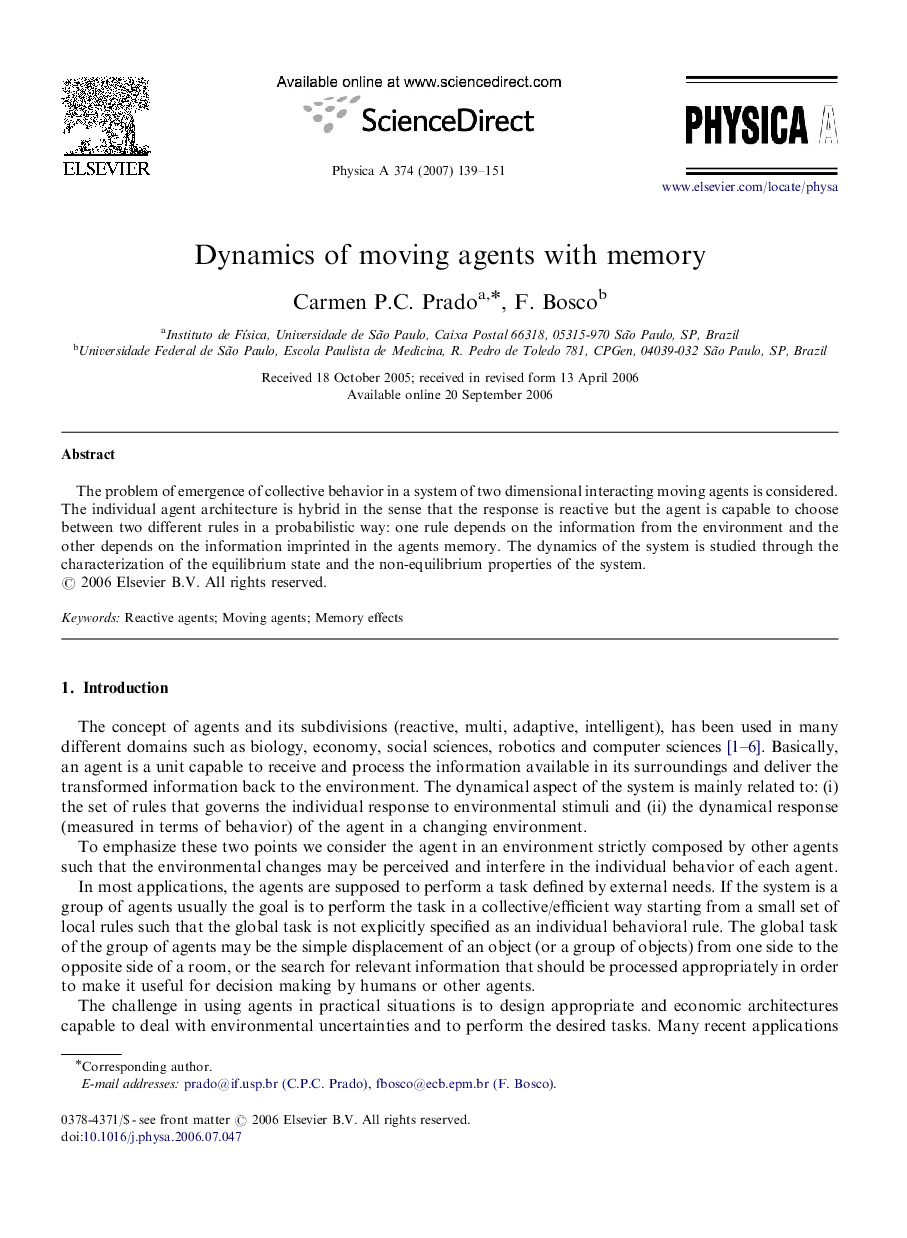 Dynamics of moving agents with memory