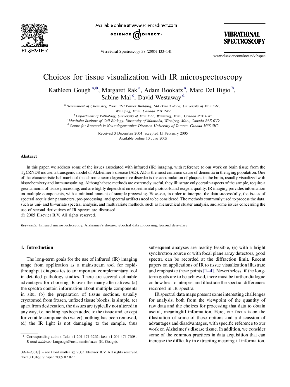 Choices for tissue visualization with IR microspectroscopy