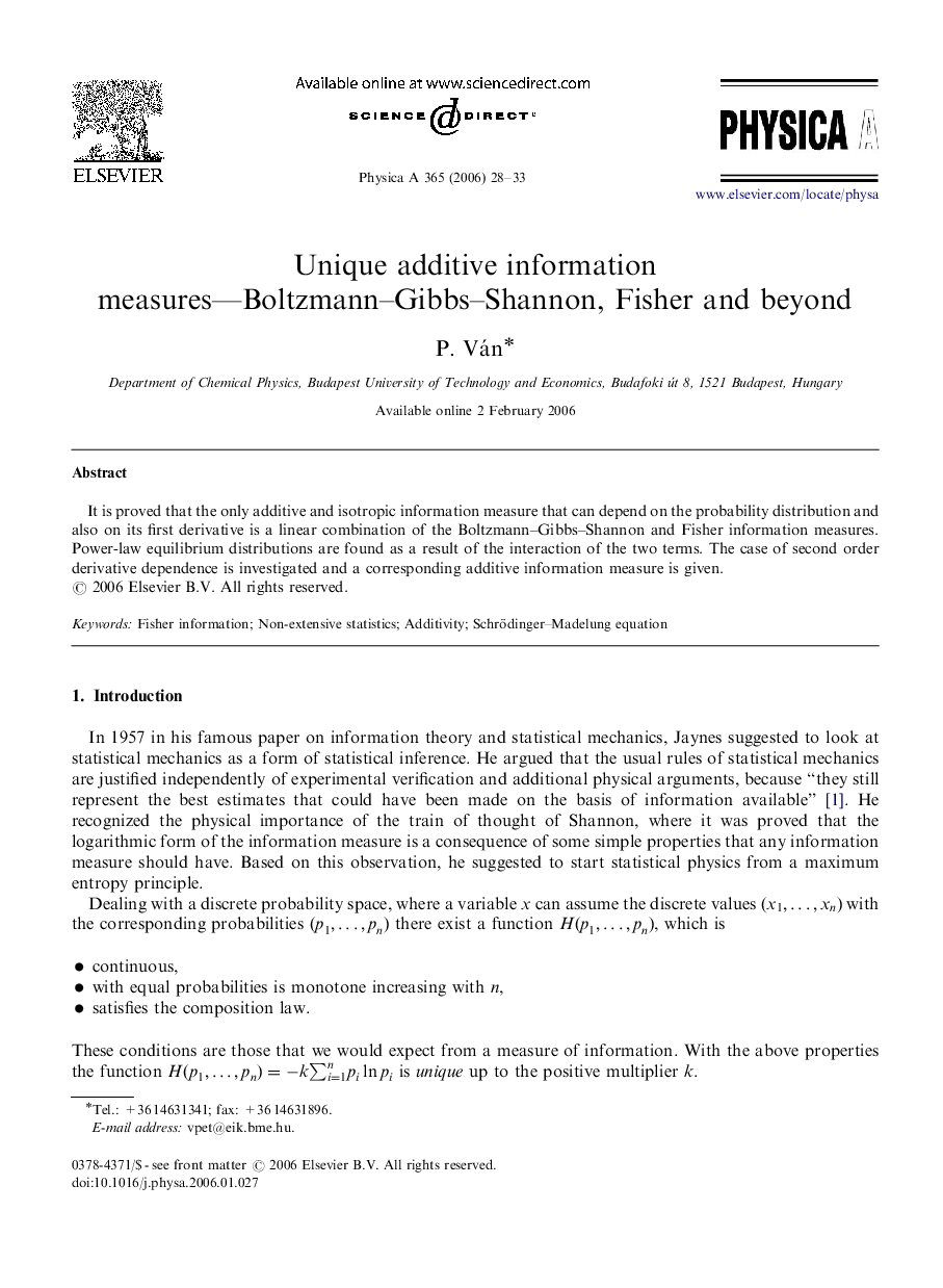 Unique additive information measures-Boltzmann-Gibbs-Shannon, Fisher and beyond