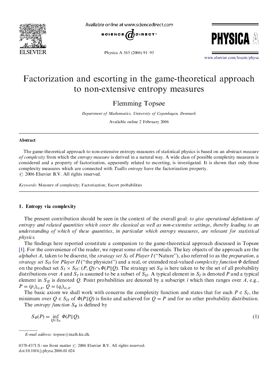 Factorization and escorting in the game-theoretical approach to non-extensive entropy measures