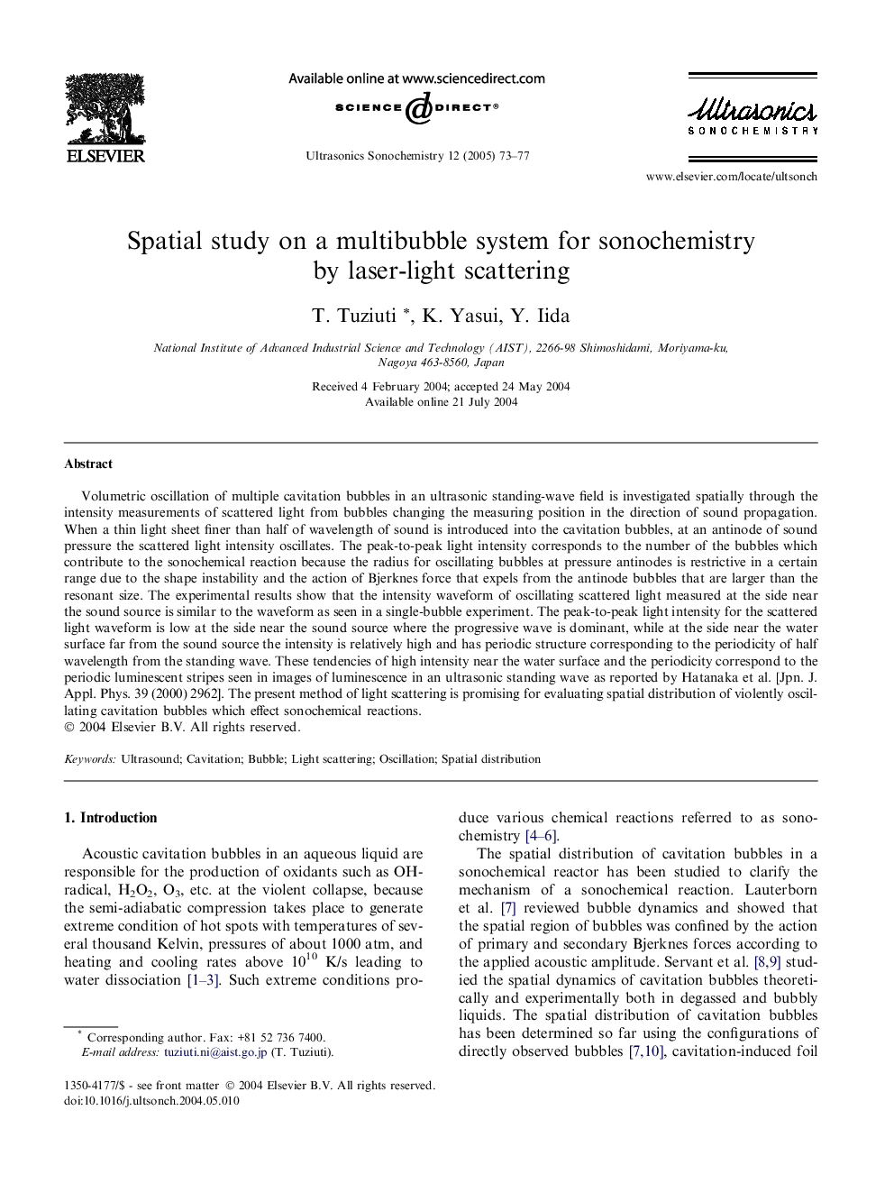 Spatial study on a multibubble system for sonochemistry by laser-light scattering