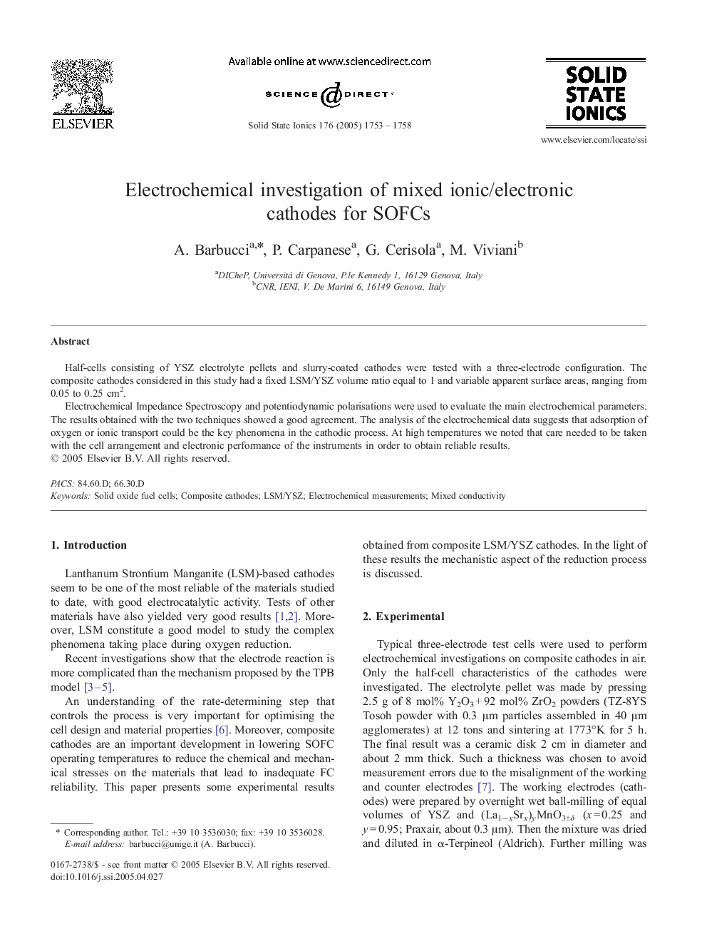 Electrochemical investigation of mixed ionic/electronic cathodes for SOFCs