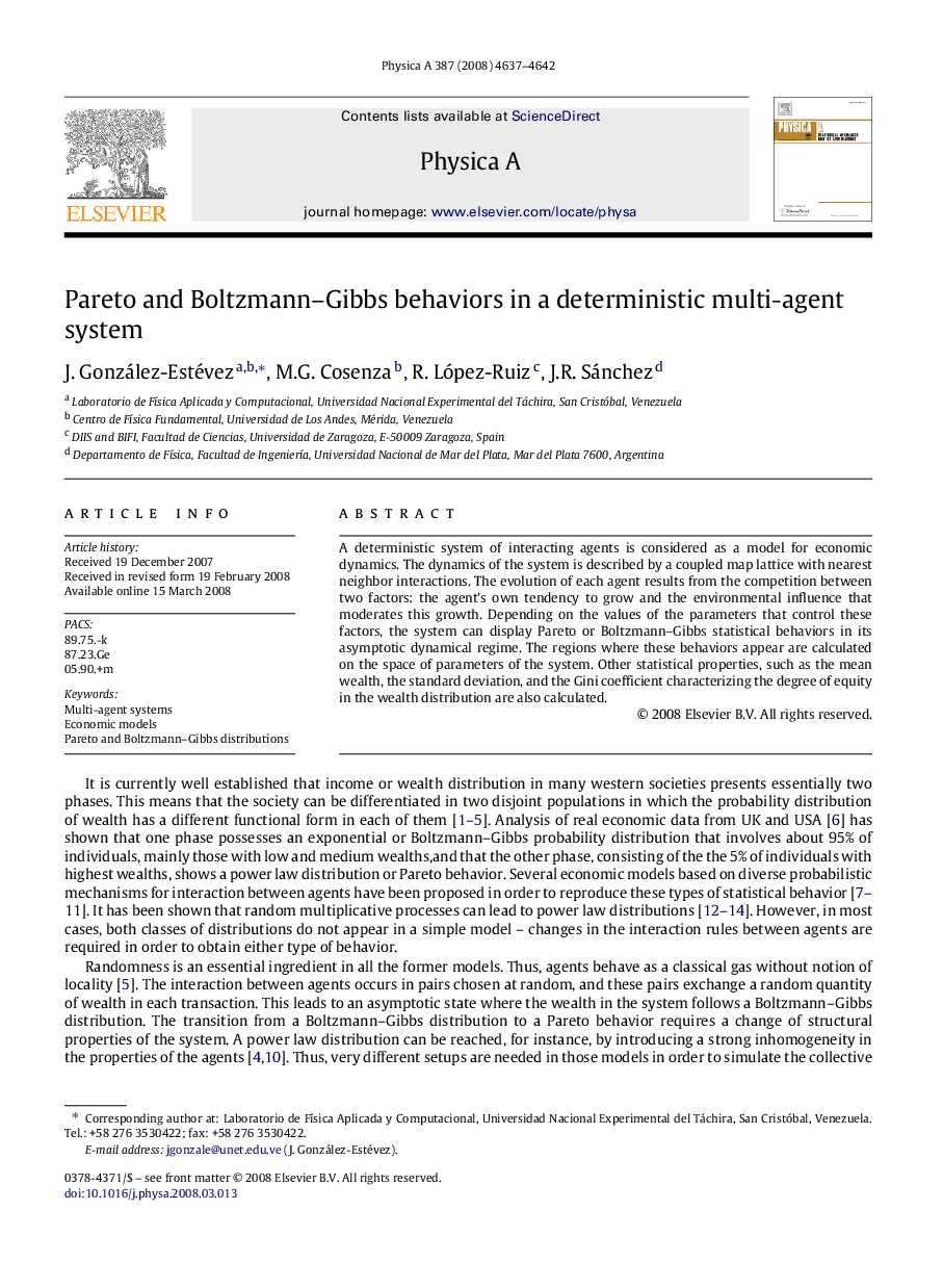 Pareto and Boltzmann-Gibbs behaviors in a deterministic multi-agent system