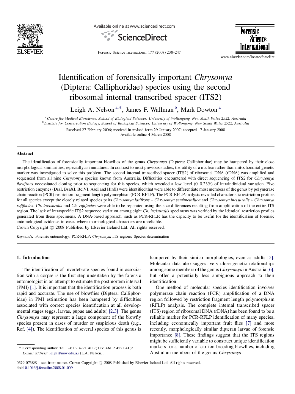 Identification of forensically important Chrysomya (Diptera: Calliphoridae) species using the second ribosomal internal transcribed spacer (ITS2)