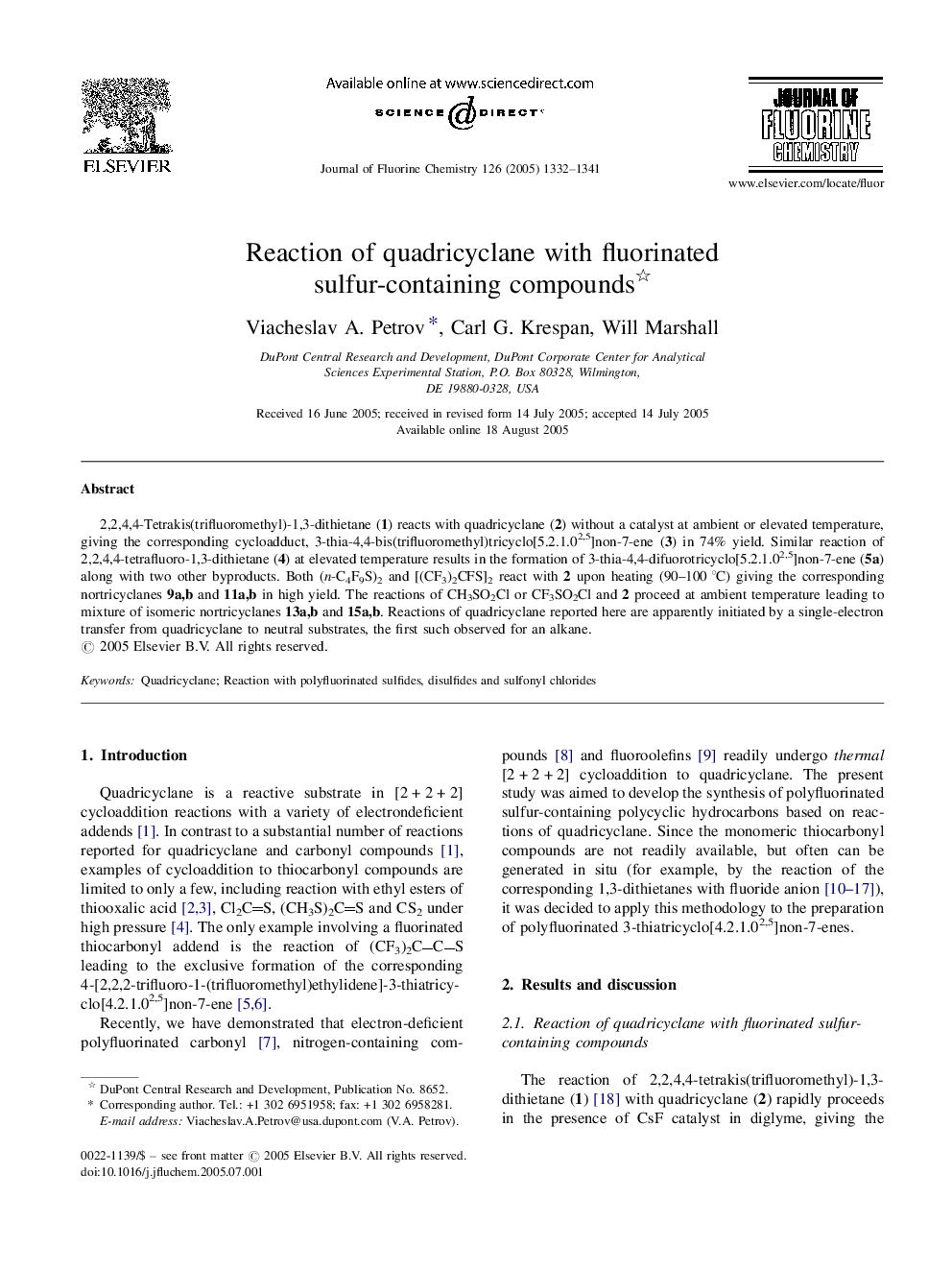 Reaction of quadricyclane with fluorinated sulfur-containing compounds