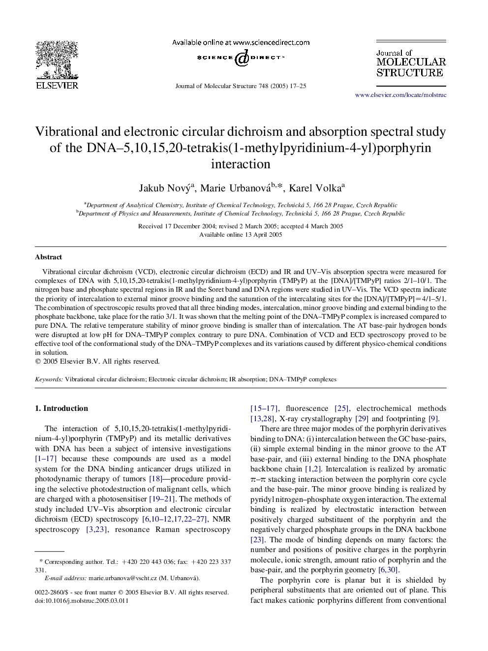 Vibrational and electronic circular dichroism and absorption spectral study of the DNA-5,10,15,20-tetrakis(1-methylpyridinium-4-yl)porphyrin interaction