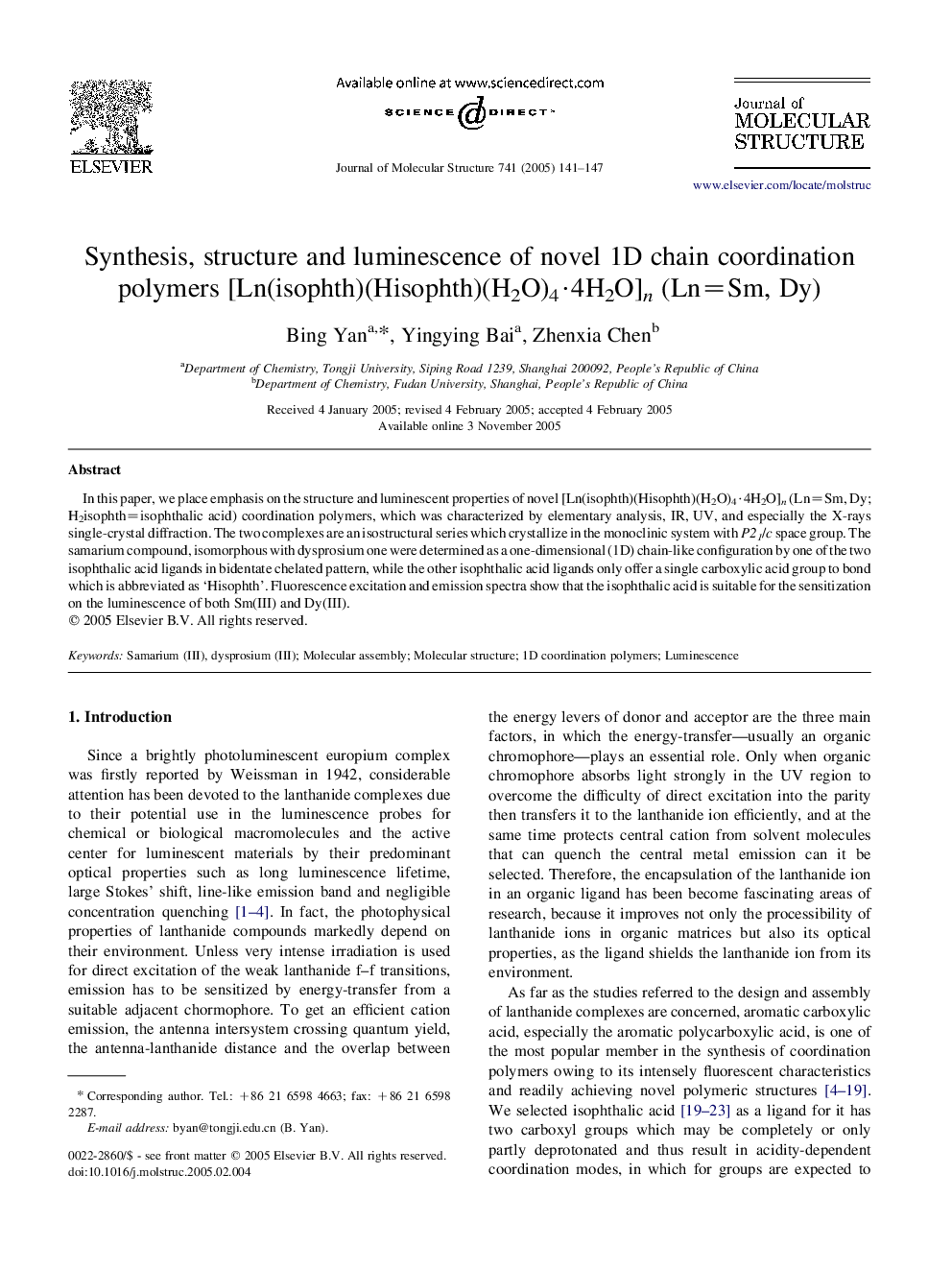 Synthesis, structure and luminescence of novel 1D chain coordination polymers [Ln(isophth)(Hisophth)(H2O)4Â·4H2O]n (Ln=Sm, Dy)