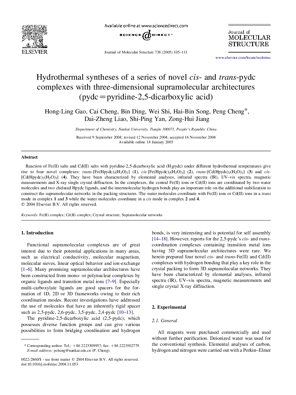 Hydrothermal syntheses of a series of novel cis- and trans-pydc complexes with three-dimensional supramolecular architectures (pydc=pyridine-2,5-dicarboxylic acid)