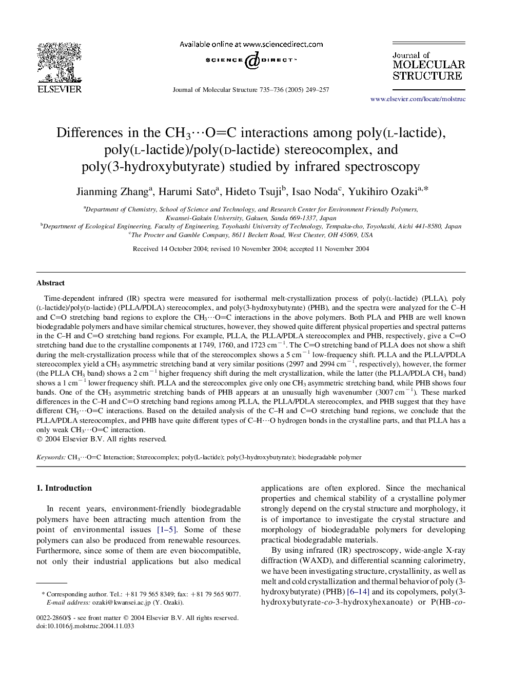 عکس صفحه اول مقاله: Differences in the CH3â¯OC interactions among poly(l-lactide), poly(l-lactide)/poly(d-lactide) stereocomplex, and poly(3-hydroxybutyrate) studied by infrared spectroscopy Differences in the CH3â¯OC interactions among poly(l-lactide), poly(l-lactide)/poly(d-lactide) stereocomplex, and poly(3-hydroxybutyrate) studied by infrared spectroscopy
