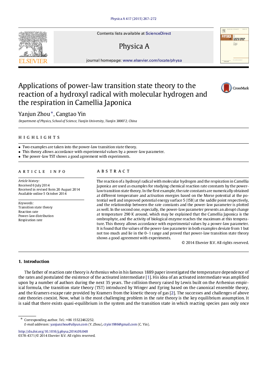 Applications of power-law transition state theory to the reaction of a hydroxyl radical with molecular hydrogen and the respiration in Camellia Japonica