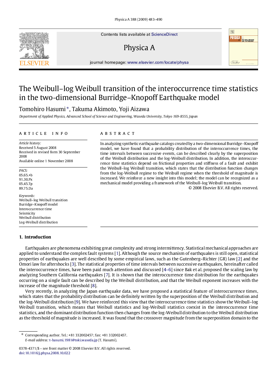 The Weibull–log Weibull transition of the interoccurrence time statistics in the two-dimensional Burridge–Knopoff Earthquake model